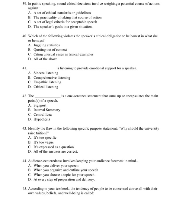 Solved: 39. In Public Speaking, Sound Ethical Decisions In... | Chegg.com