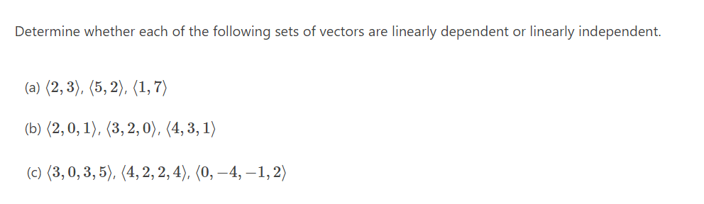 Solved Determine whether each of the following sets of | Chegg.com