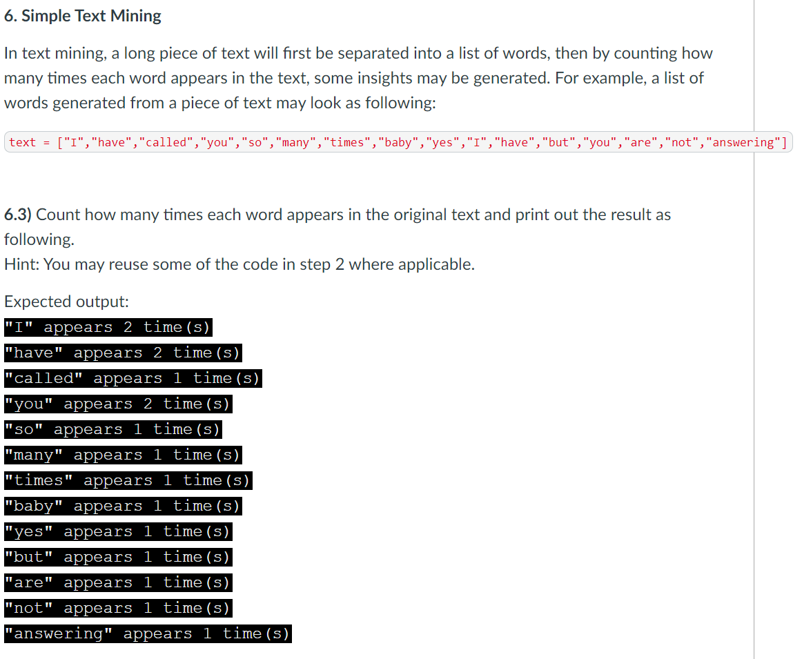 Solved 6. Simple Text Mining In text mining, a long piece of | Chegg.com