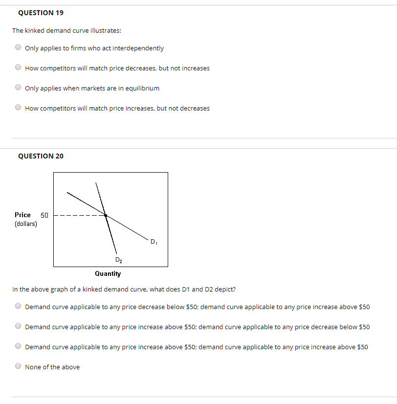 solved-question-19-the-kinked-demand-curve-illustrates-only-chegg