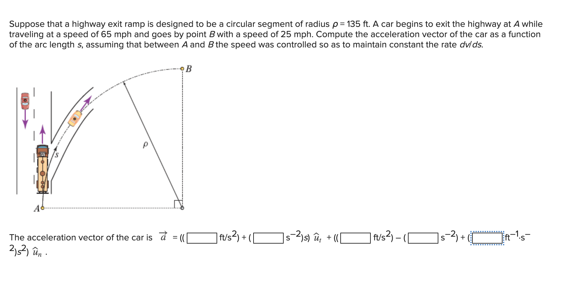 Solved Suppose that a highway exit ramp is designed to be a