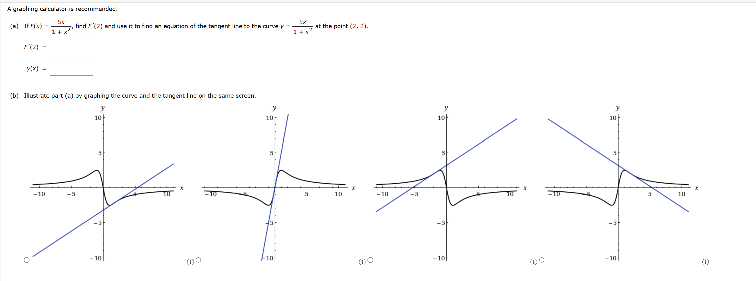 Solved (a) If F(x)=1+x25x, find F′(2) and use it to find an | Chegg.com