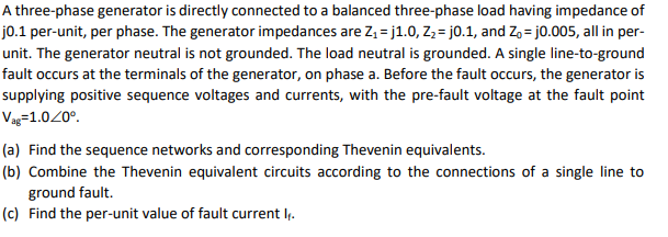 Solved A three-phase generator is directly connected to a | Chegg.com