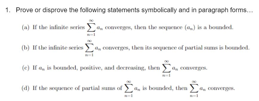 Solved 1. Prove or disprove the following statements | Chegg.com
