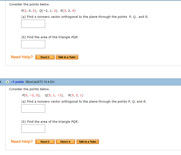 Solved Consider The Points Below. P(2, 0, 2), Q(-2, 1, 3), | Chegg.com