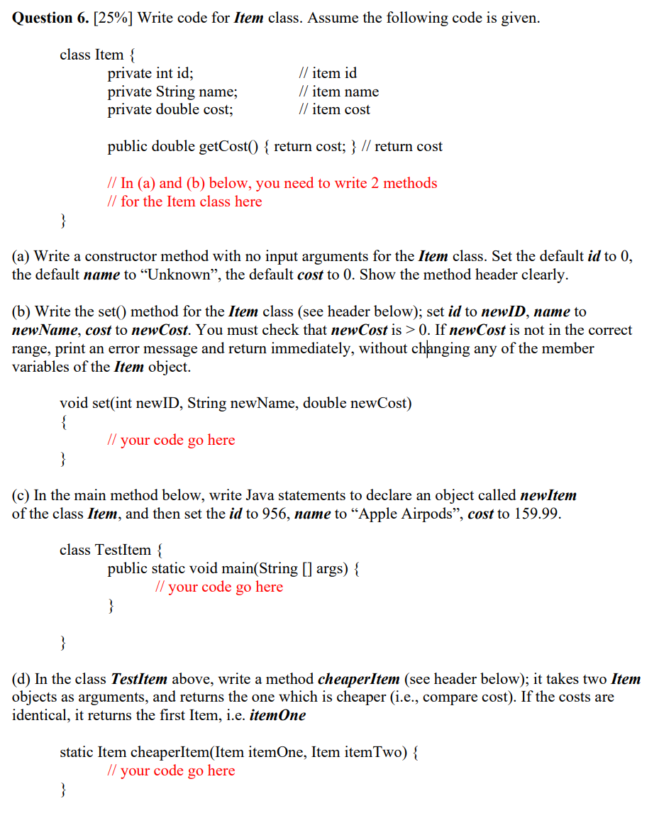 Solved Question 6. [25%] Write code for Item class. Assume | Chegg.com