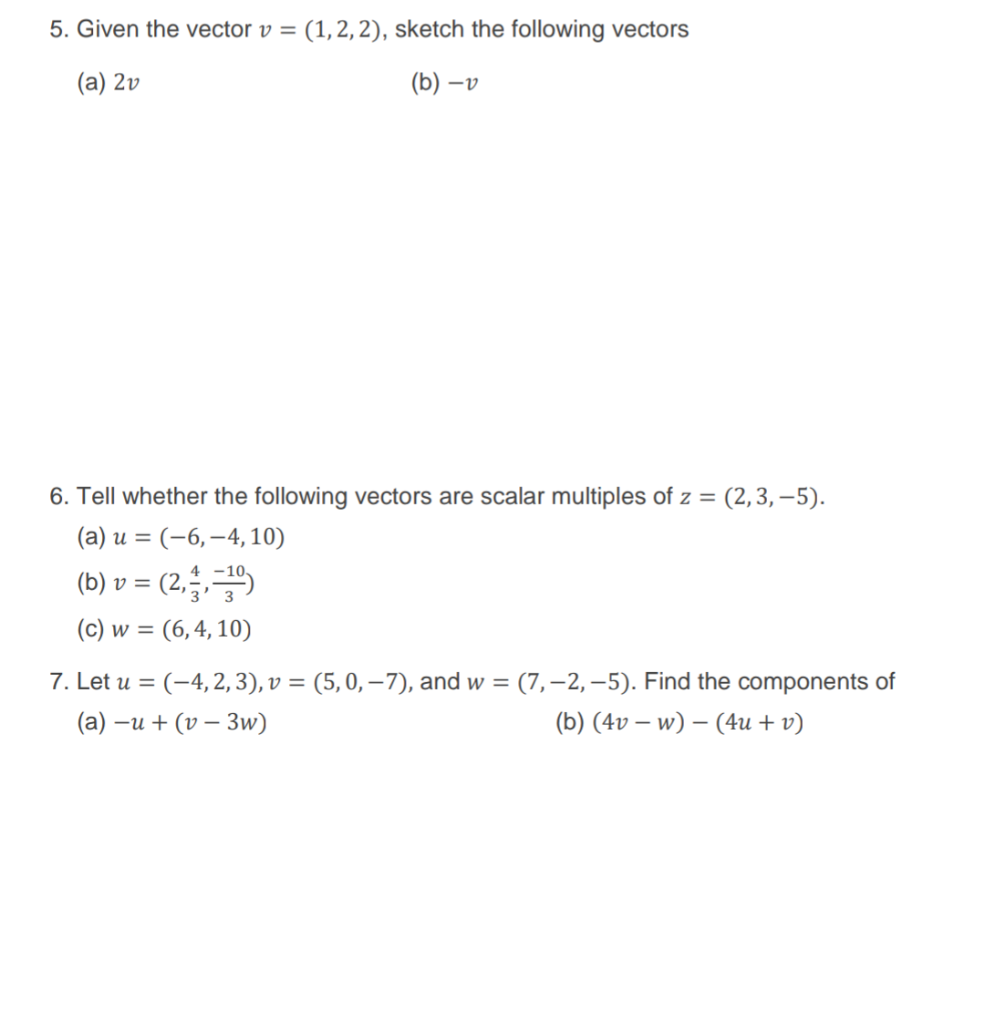 Solved 5. Given The Vector V = (1, 2,2), Sketch The | Chegg.com