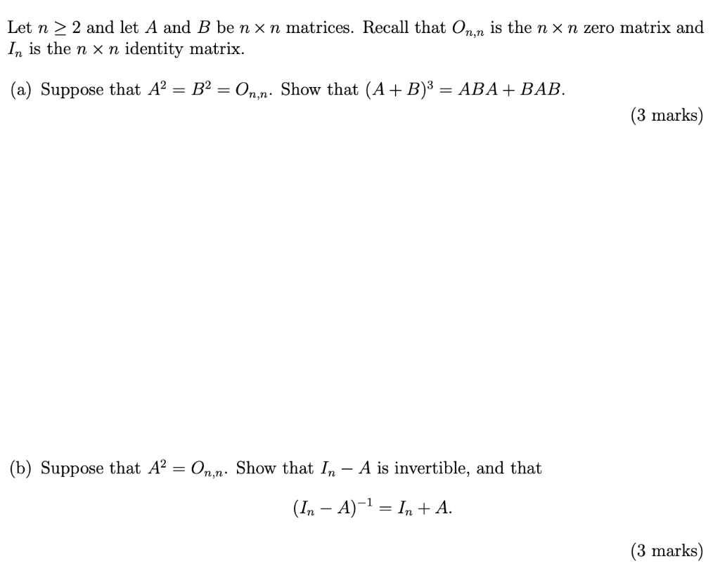 Solved Let N > 2 And Let A And B Be Nxn Matrices. Recall | Chegg.com