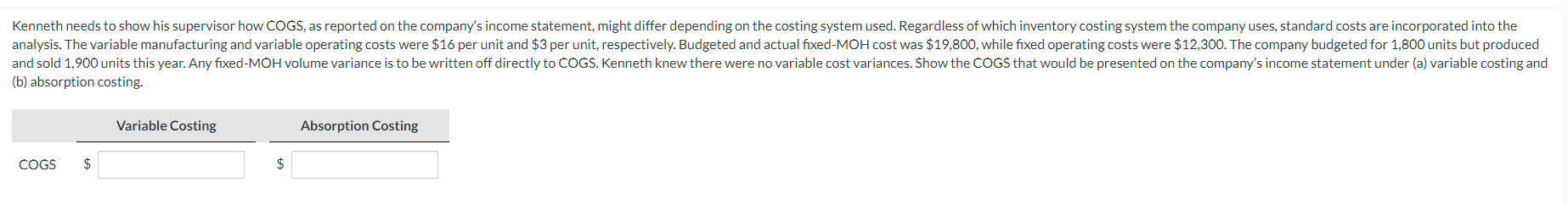 Solved (b) Absorption Costing. | Chegg.com