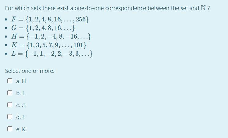 Solved For Which Sets There Exist A One To One Correspond Chegg Com