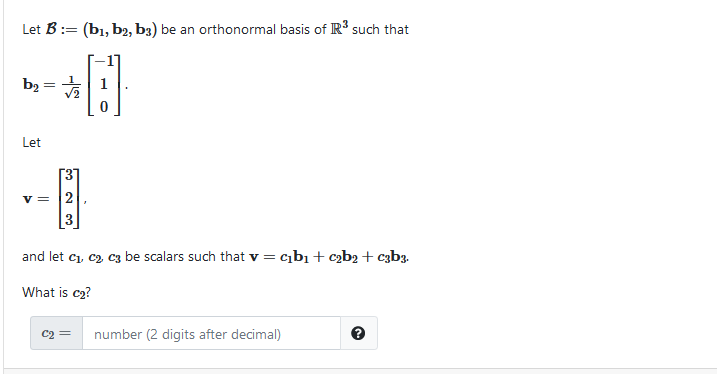 Solved Let B:= (b1,b2, B3) Be An Orthonormal Basis Of R3 | Chegg.com