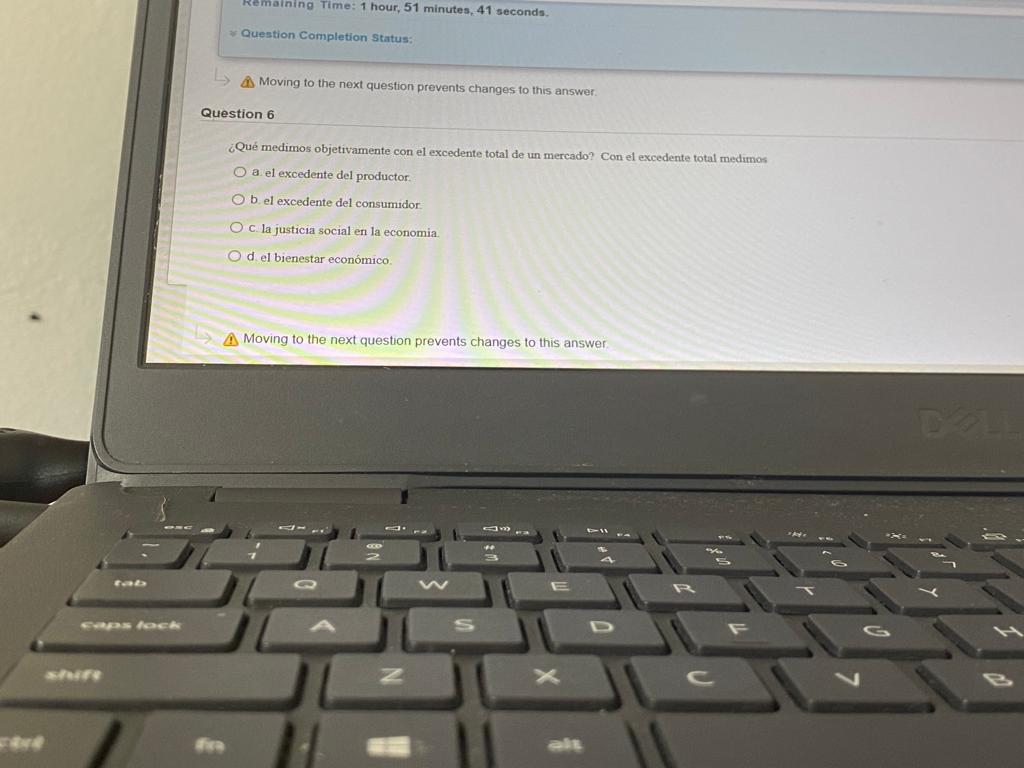 Moving to the next question prevents changes to this answer. uestion 6 ¿Qué medimos objetivamente con el excedente total de u