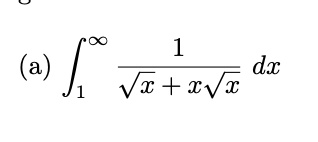 Solved Determine whether the integral is convergent or | Chegg.com