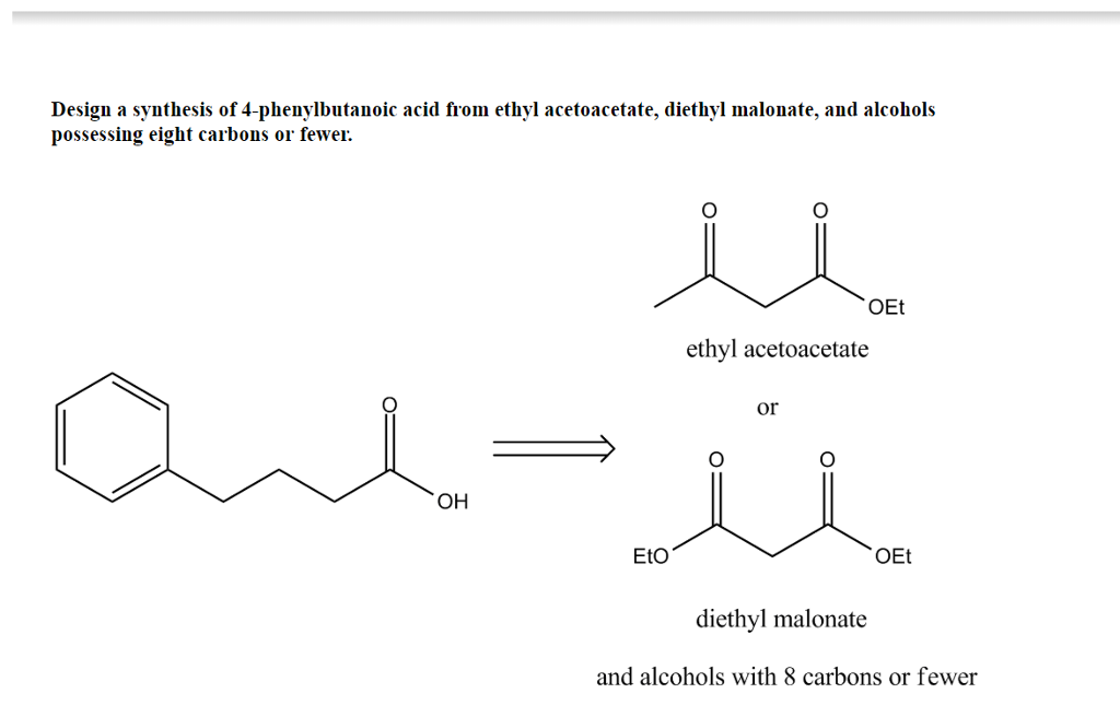 Solved Design a synthesis of 4-phenylbutanoic acid from | Chegg.com