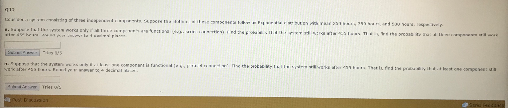 Solved 012 Consider a system consisting of three independent | Chegg.com