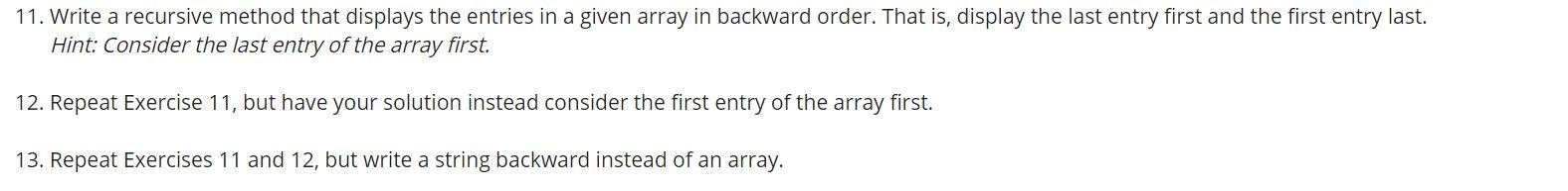 Solved 11. Write a recursive method that displays the | Chegg.com