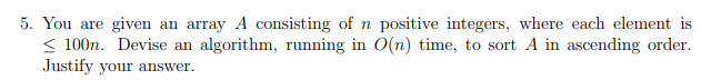 Solved 5. You are given an array A consisting of n positive | Chegg.com