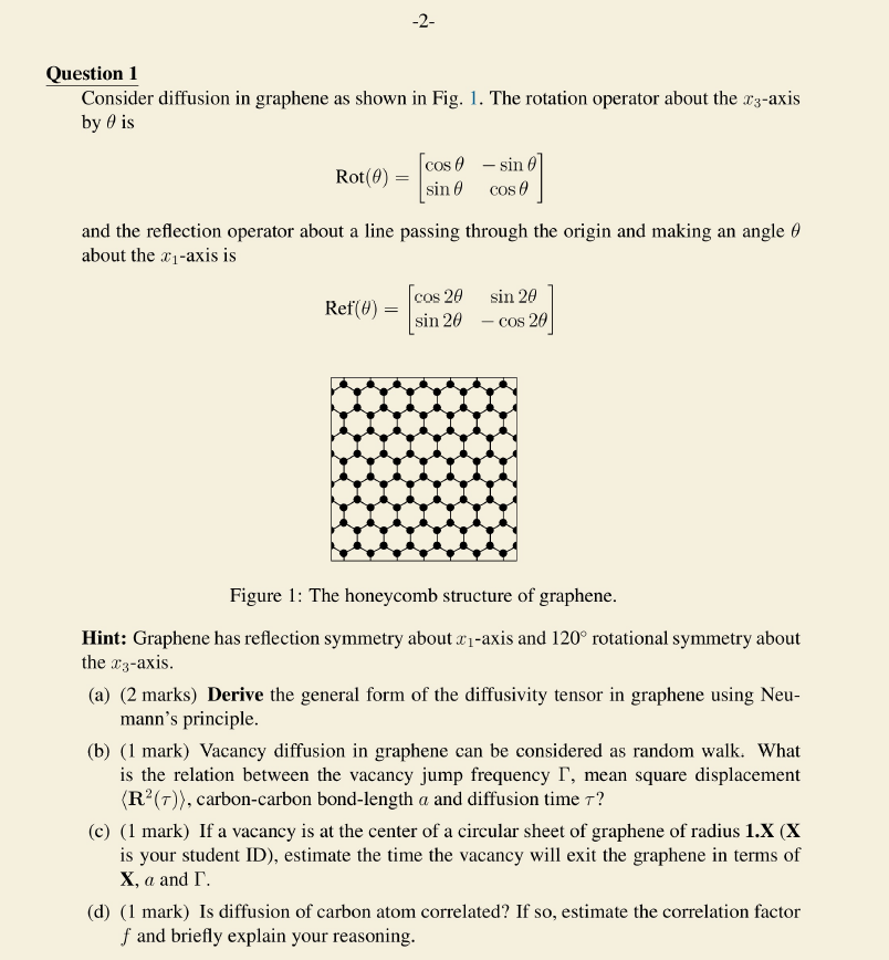 -2- Question 1 Consider diffusion in graphene as | Chegg.com