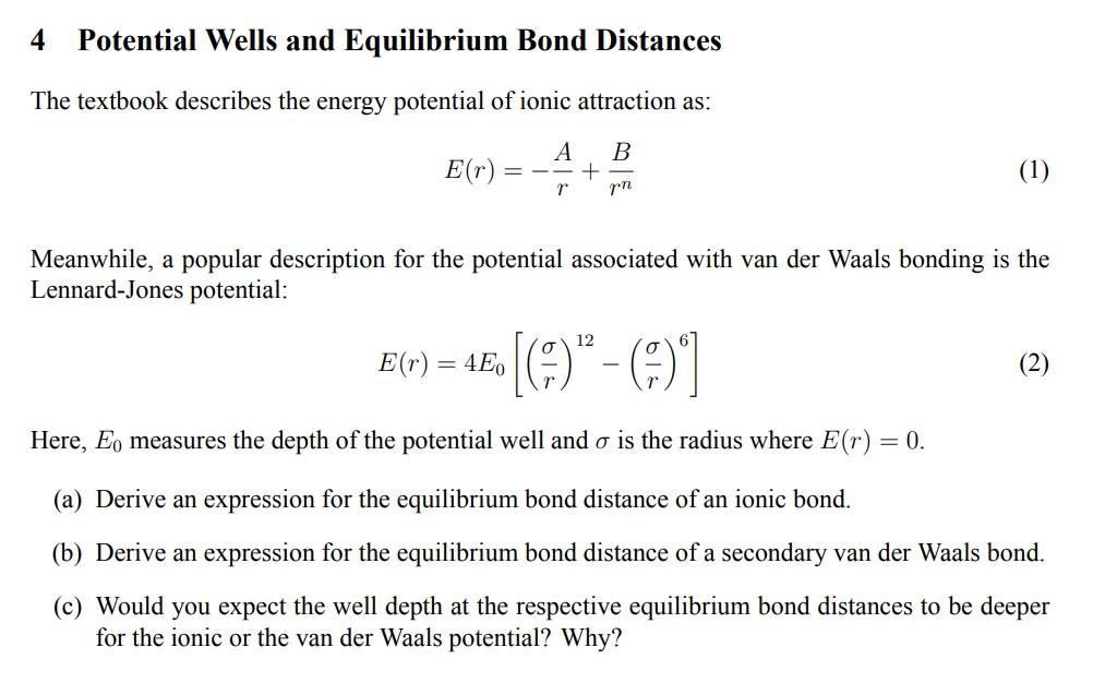 Solved 4 Potential Wells and Equilibrium Bond Distances The | Chegg.com