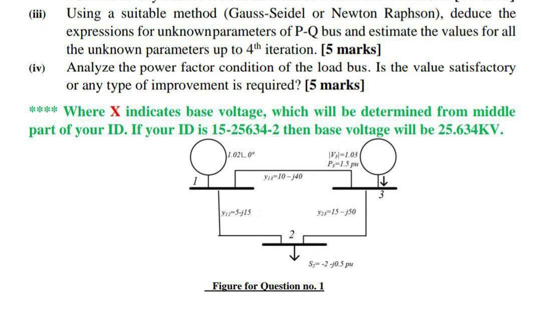 Solved (iii) Using a suitable method (Gauss-Seidel or Newton | Chegg.com