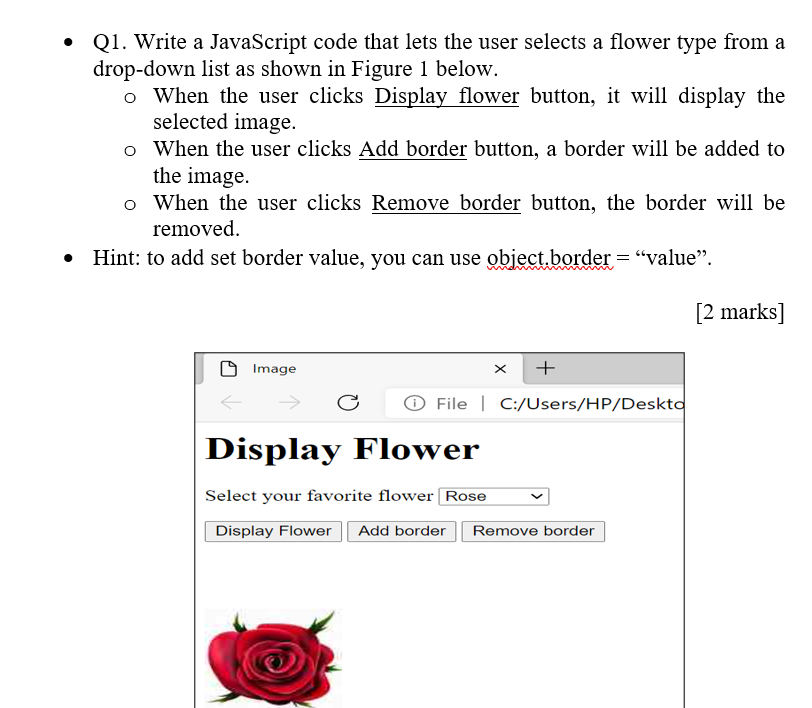 Solved • Q1. Write a JavaScript code that lets the user | Chegg.com