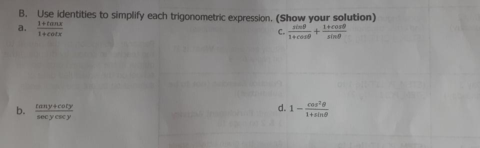 Solved B. Use identities to simplify each trigonometric | Chegg.com