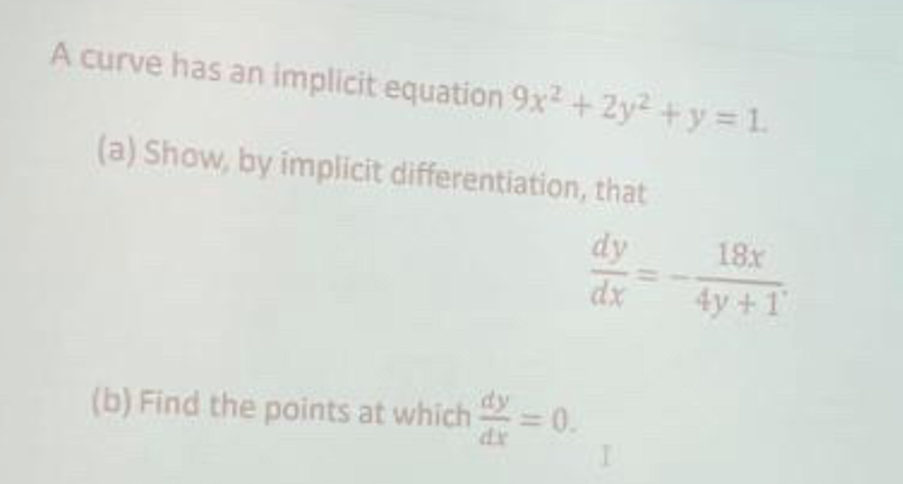 solved-a-curve-has-an-implicit-equation-9x2-2y2-y-1-a-chegg