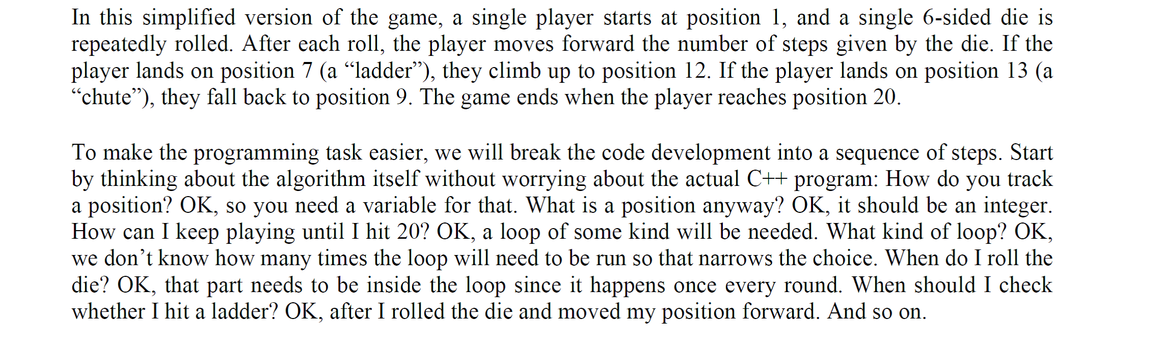 Solved In this simplified version of the game, a single | Chegg.com