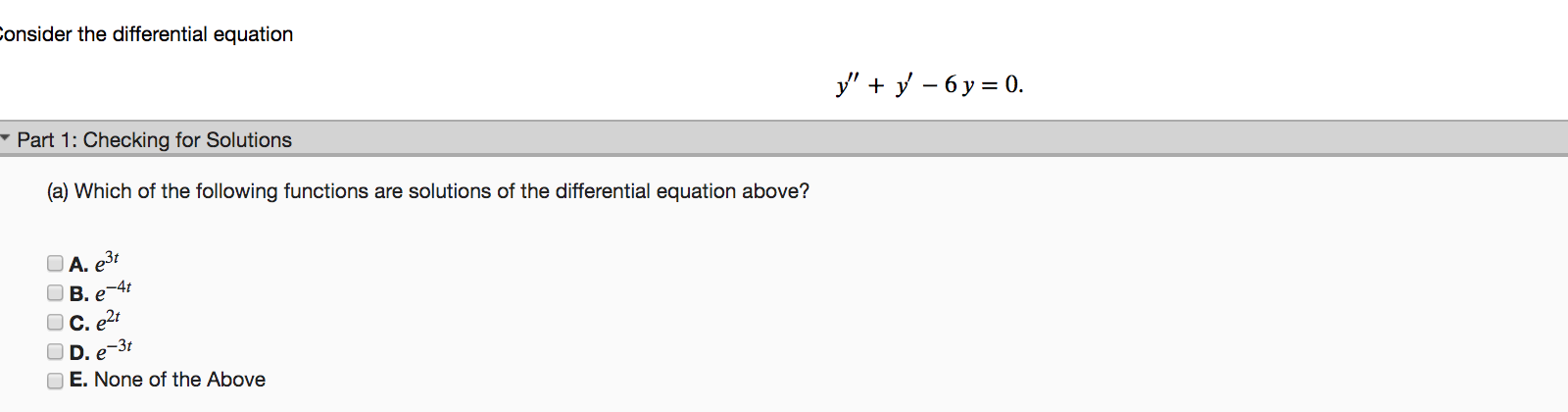 Solved Consider The Differential Equation У+ -бу-0. Part 1: | Chegg.com