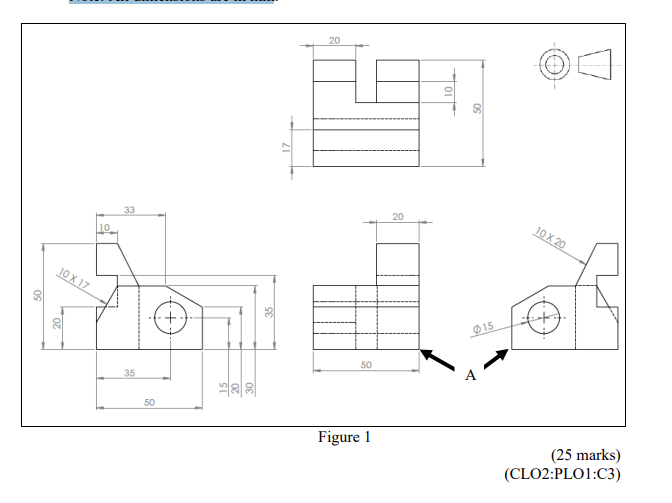 Solved Figure 1 show an orthographic drawing in third angle | Chegg.com