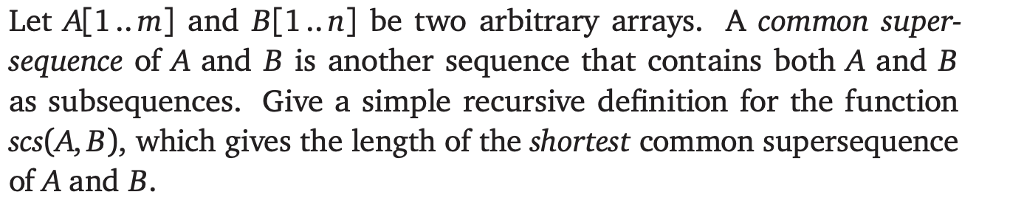 Solved Let A[1..m] And B[1..n] Be Two Arbitrary Arrays. A | Chegg.com