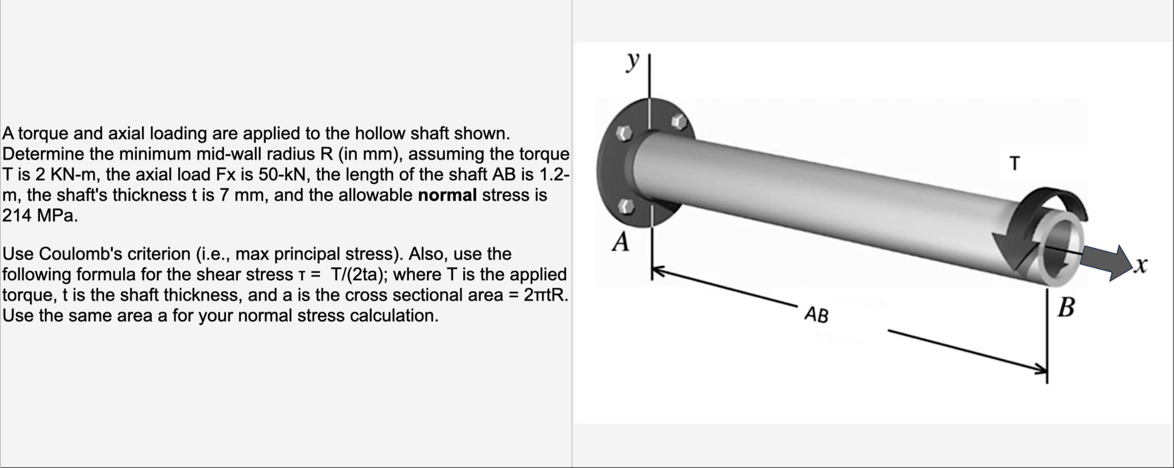 Solved A torque and axial loading are applied to the hollow | Chegg.com