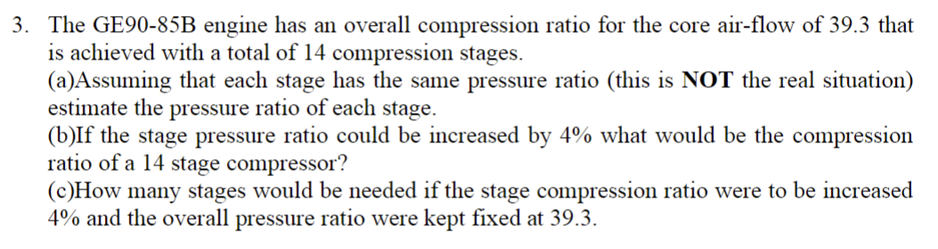 Solved 3. The GE90-85B engine has an overall compression | Chegg.com