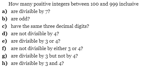 Solved How many positive integers between 100 and 999 | Chegg.com
