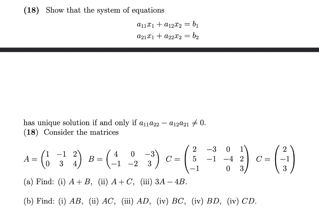 Solved Find: (i) A + B, (ii) A + C, (iii) 3A − 4B. (b) Find: | Chegg.com