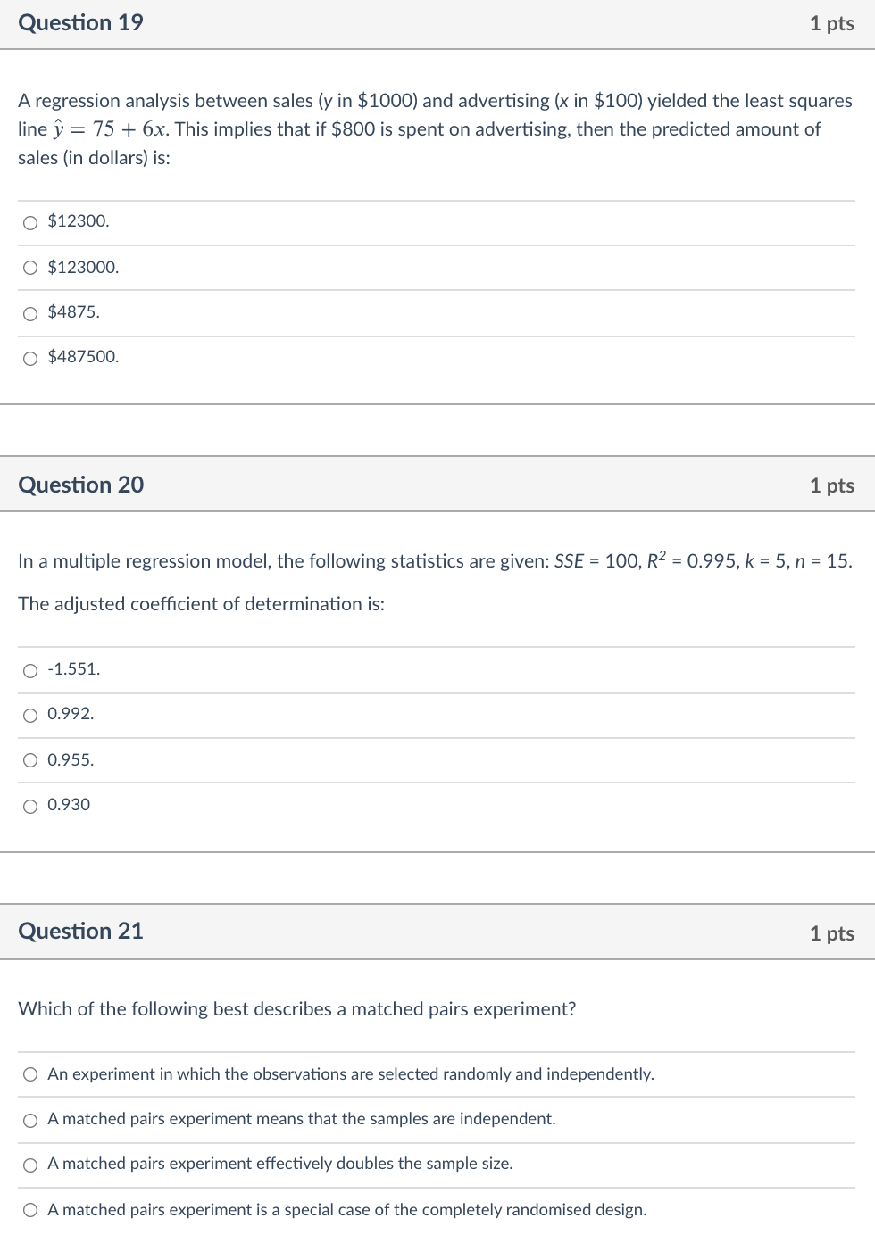 Solved Question 19 1 pts A regression analysis between sales | Chegg.com
