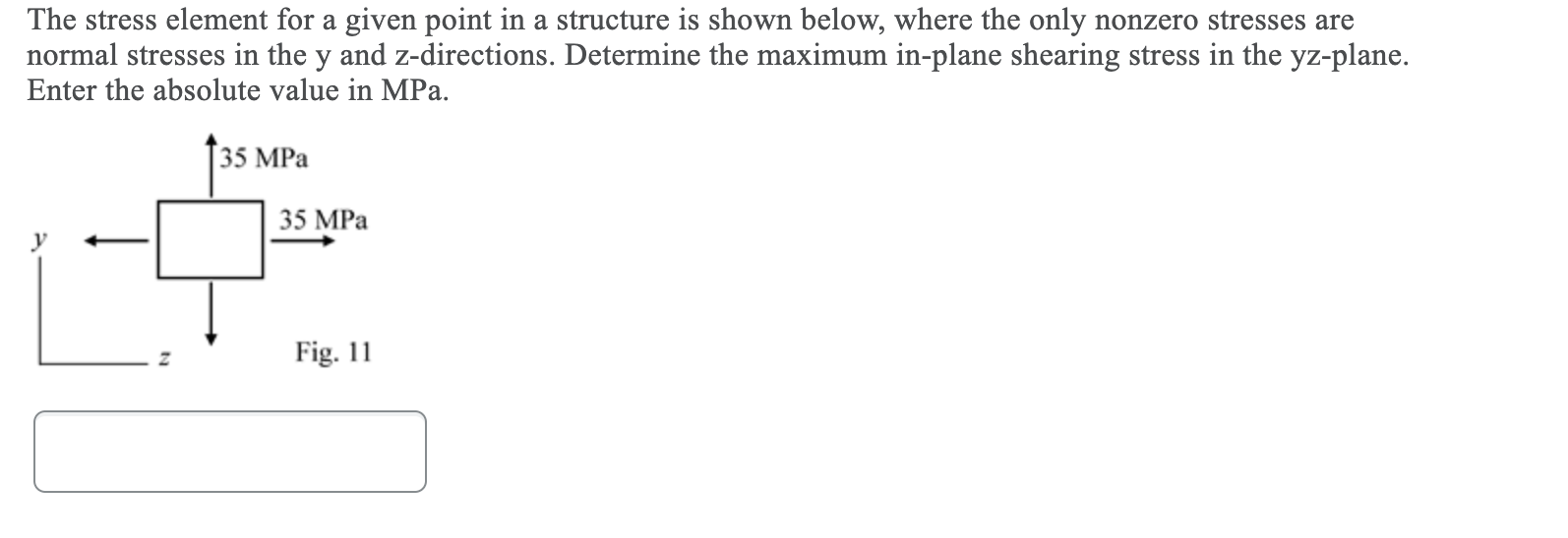 Solved The stress element for a given point in a structure | Chegg.com