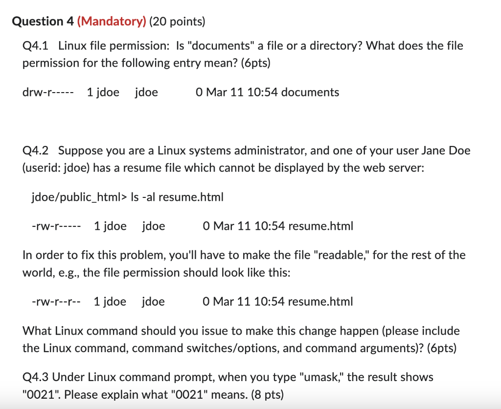 Solved Question 4 (Mandatory) (20 points) Q4.1 Linux file | Chegg.com