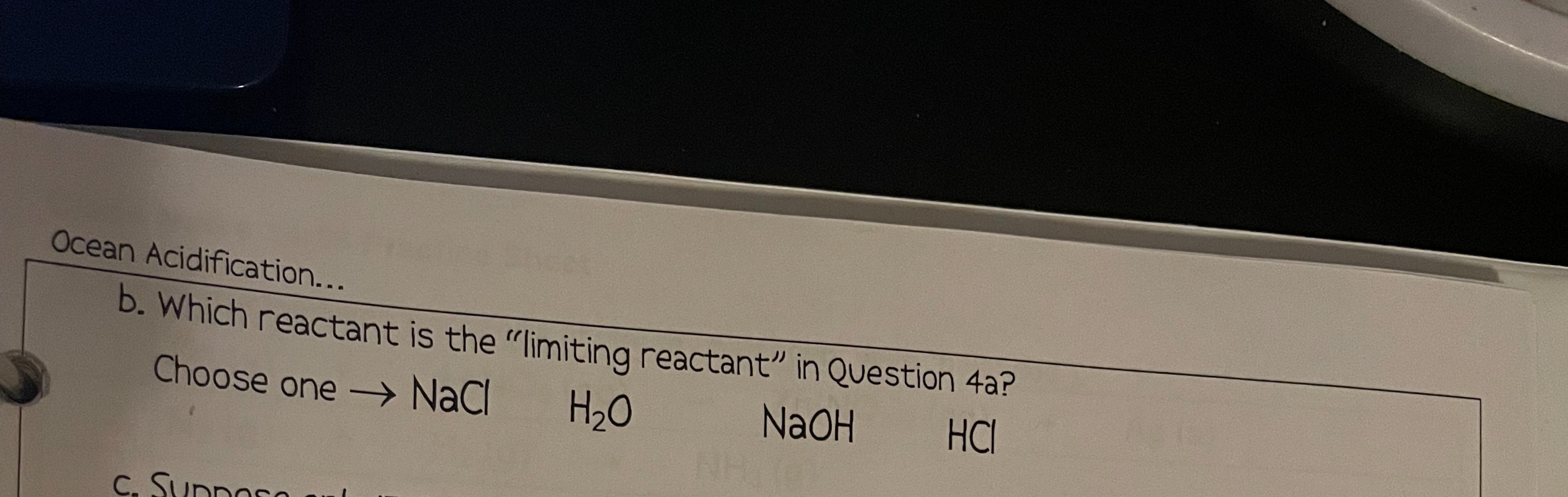 Ocean Acidification...b. ﻿Which reactant is the | Chegg.com
