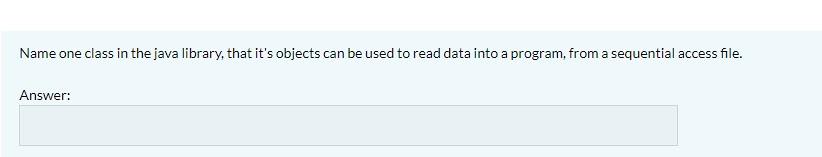 Solved Name one class in the java library, that it's objects | Chegg.com