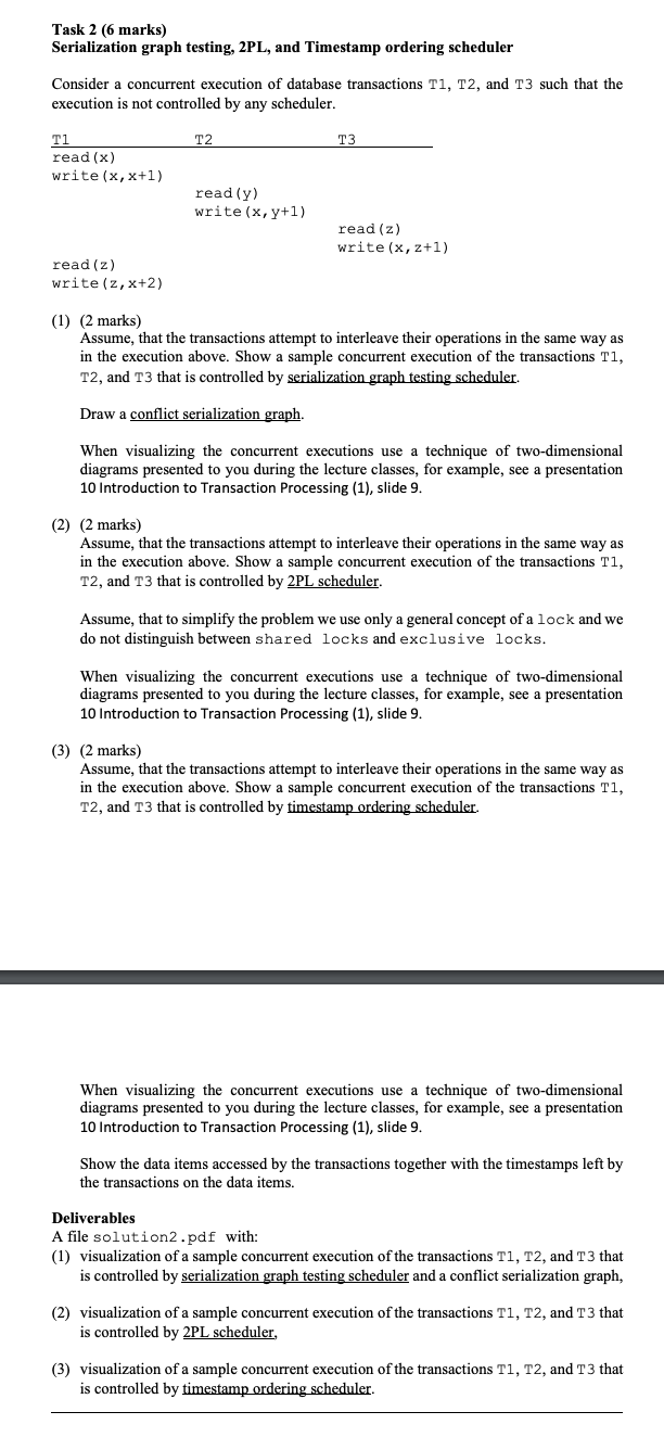 Solved Task 2 6 Marks Serialization Graph Testing 2pl Chegg Com