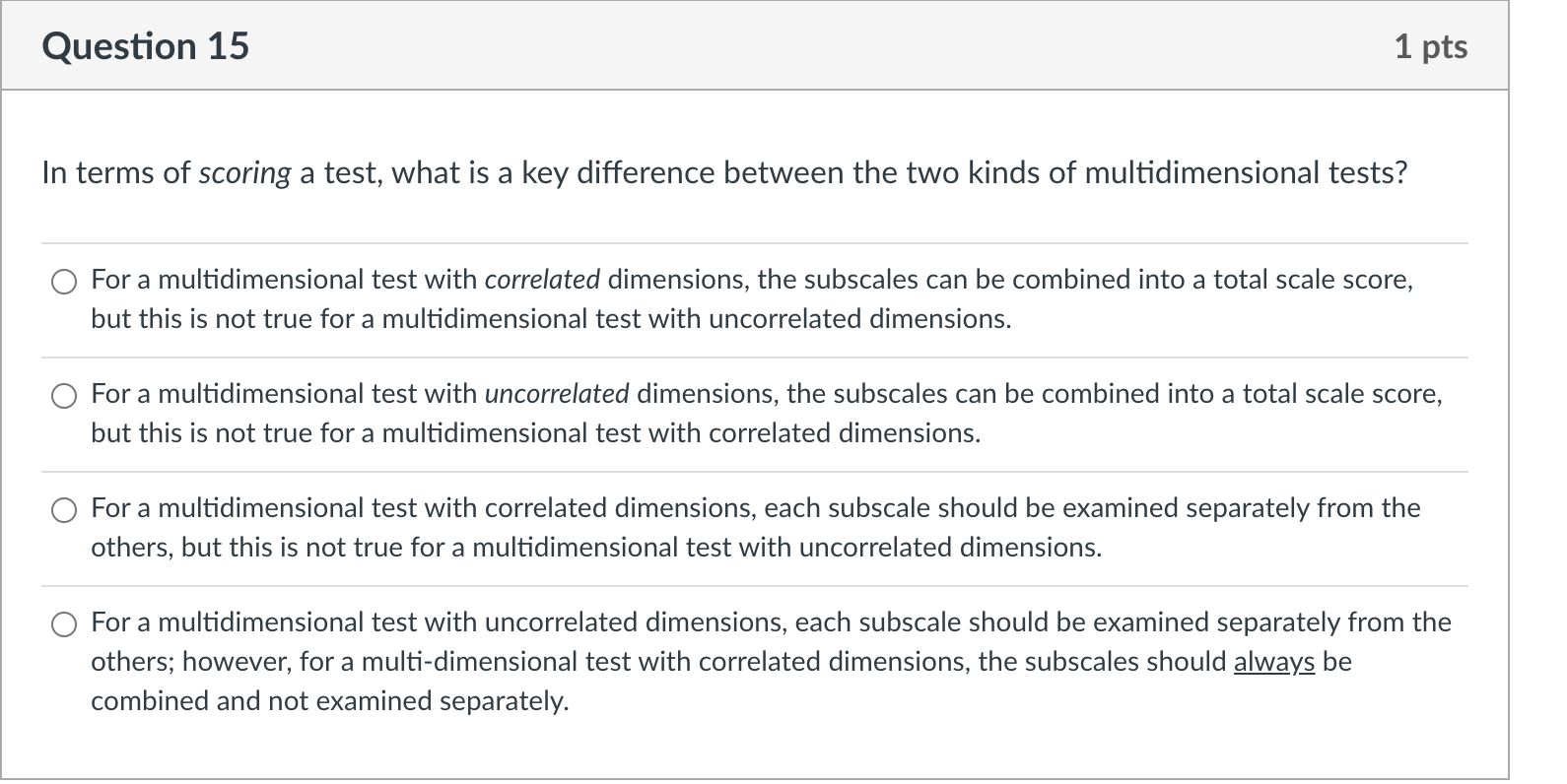 Solved In terms of scoring a test, what is a key difference