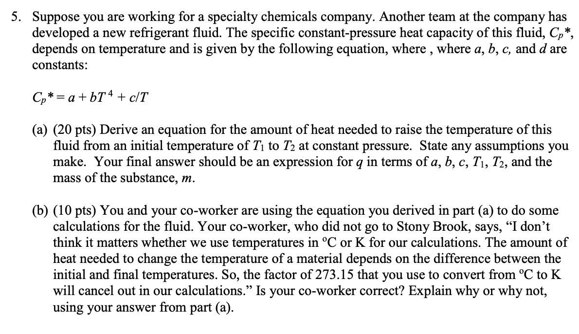 Solved Suppose you are working for a specialty chemicals | Chegg.com