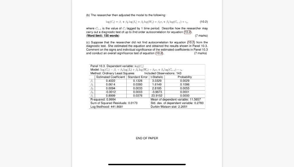 (b) The researcher then adjusted the model to the | Chegg.com