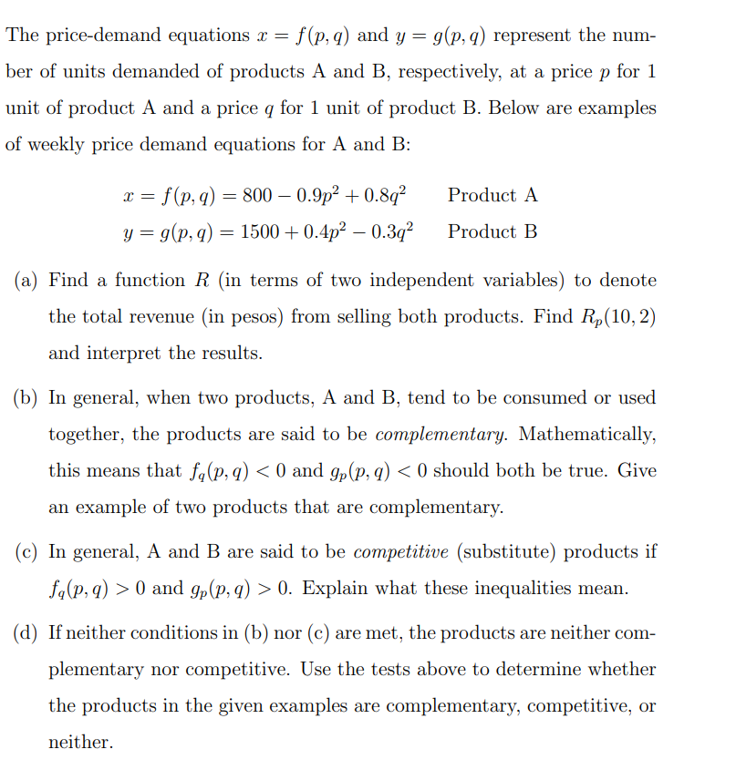 Solved The Price Demand Equations X F P Q And Y G P Q Chegg Com