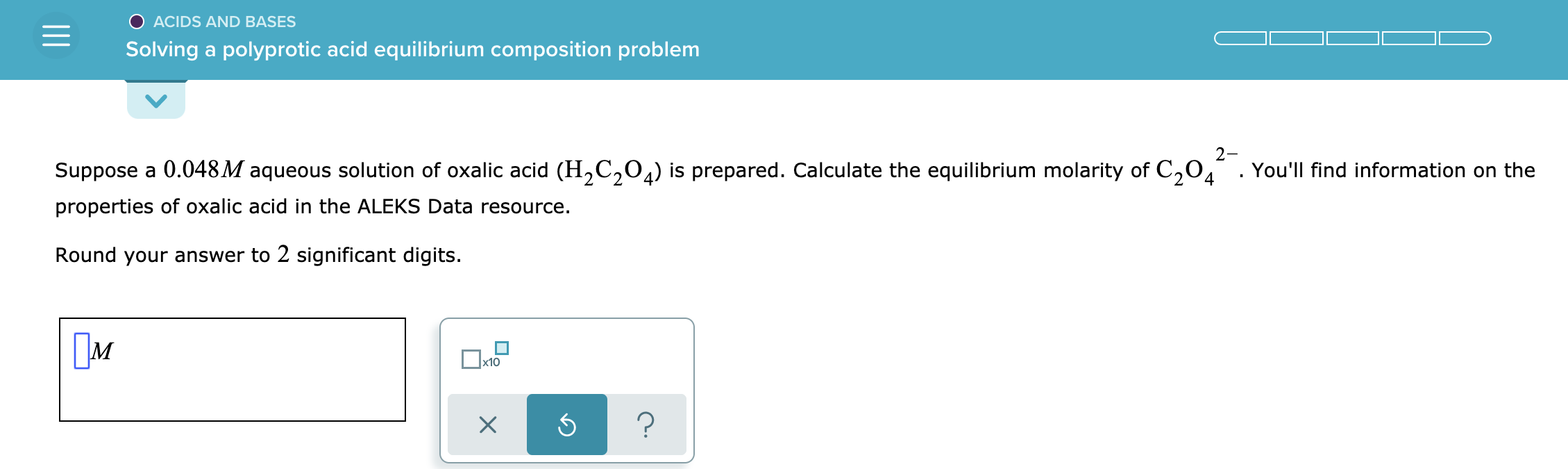 Solved O ACIDS AND BASES E Solving a polyprotic acid | Chegg.com
