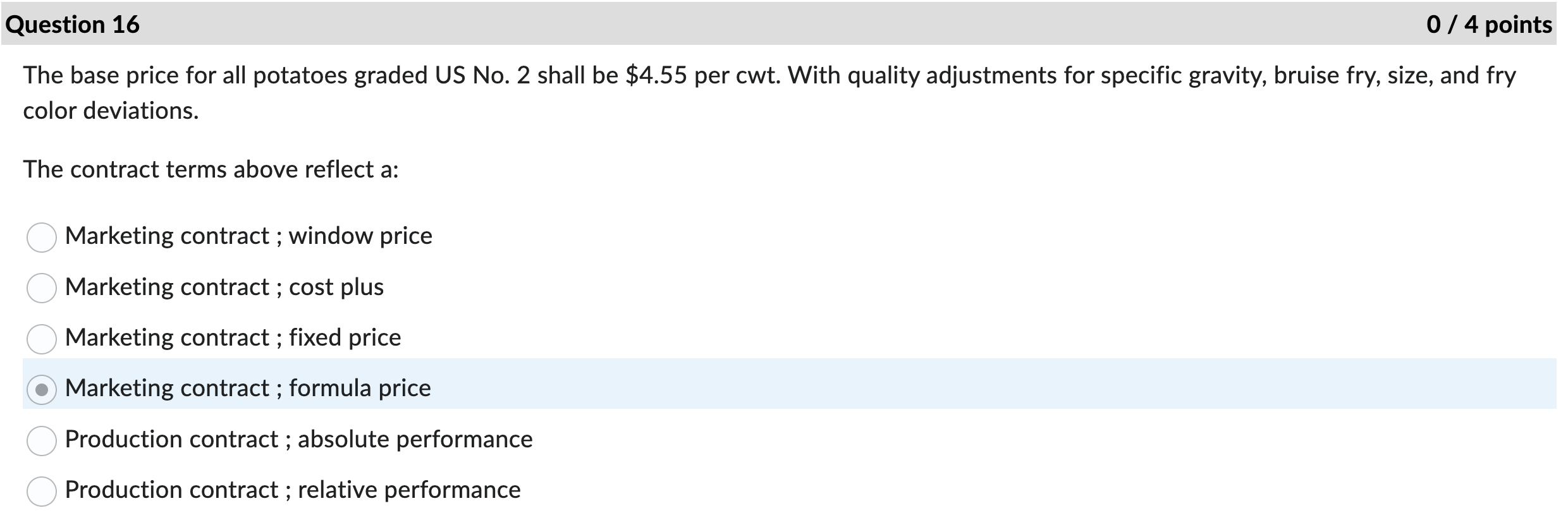 Solved The base price for all potatoes graded US No. 2 shall