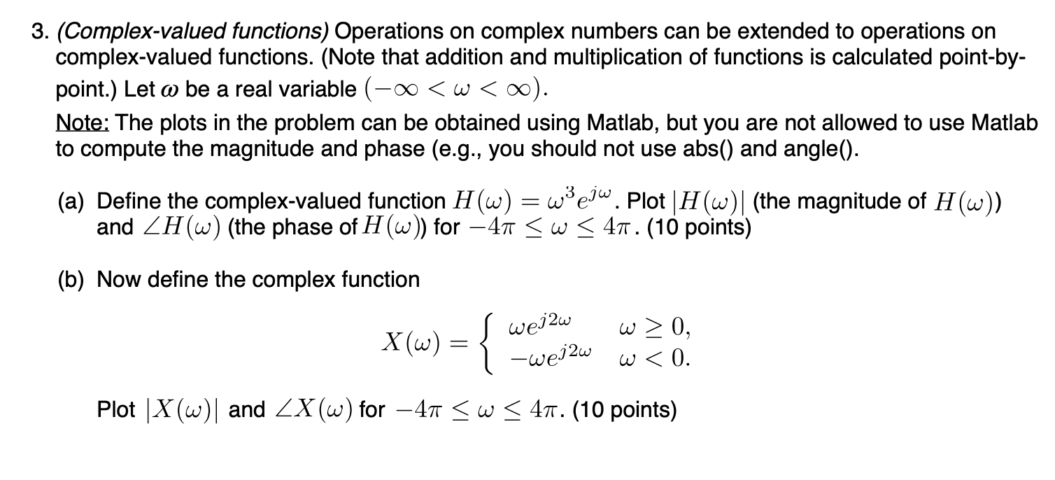 Solved 3. (Complex-valued functions) Operations on complex | Chegg.com