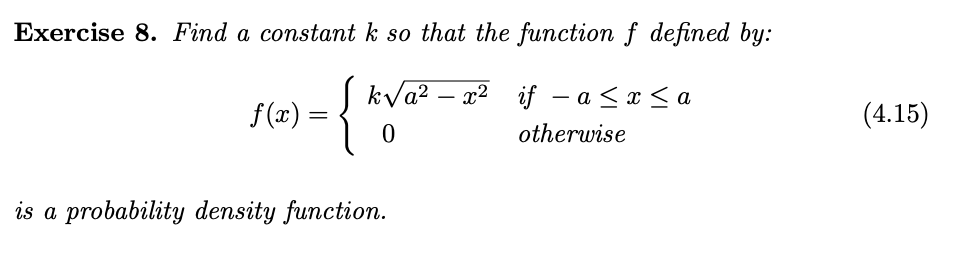 Solved Exercise 8. Find a constant k so that the function f | Chegg.com