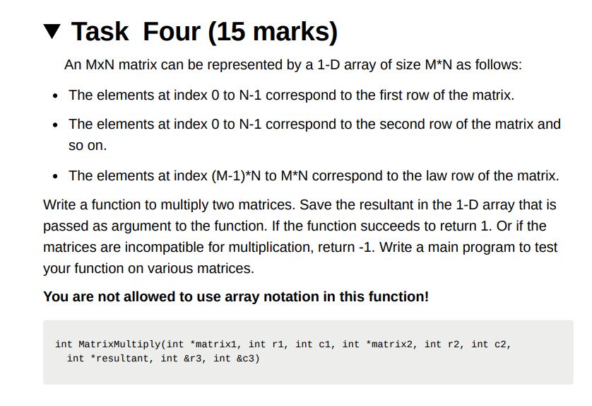 Solved An MxN matrix can be represented by a 1 D array of Chegg